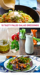 10 Delicious Paleo Salad Dressings - for any occasion.