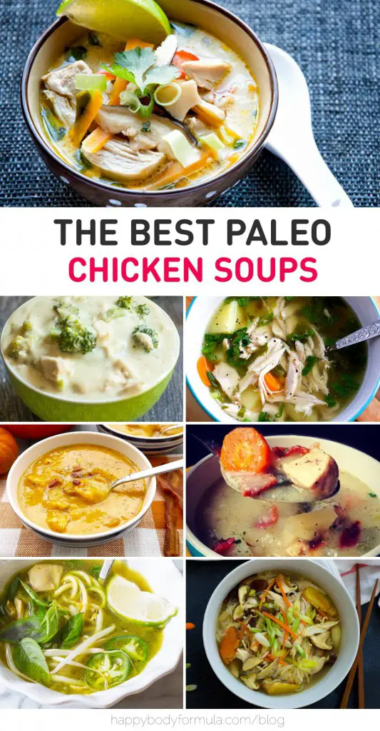 The Best Paleo Chicken Soup Recipes - Happy Body Formula