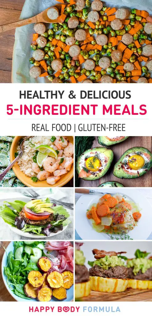 Healthy & Delicious 5-Ingredient Meals (Real Food, Gluten-free, Paleo Recipes)