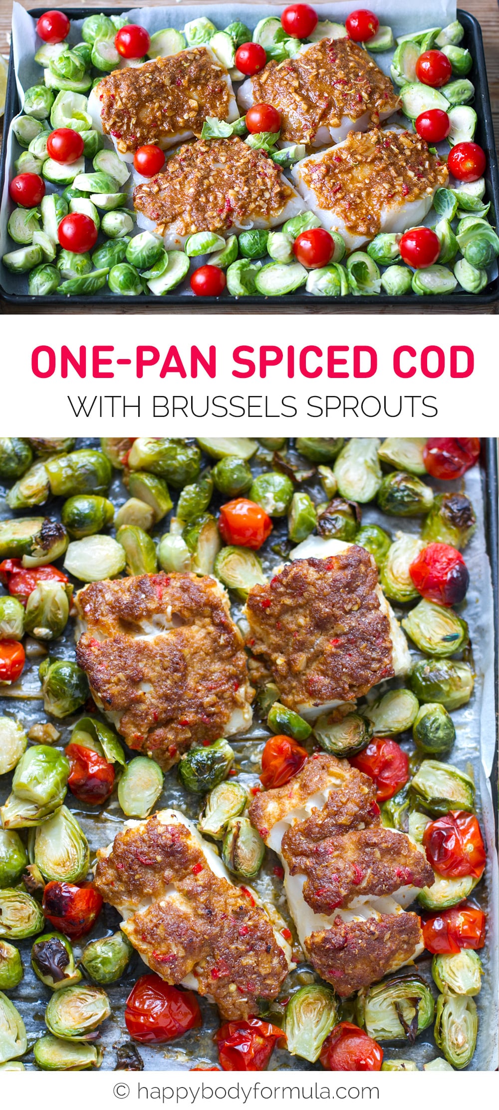 Sheet Pan Spiced Cod With Brussels Sprouts & Cherry Tomatoes (Paleo, Low-Carb, Keto, Gluten-Free)