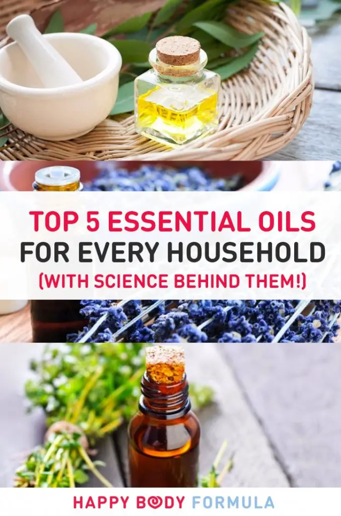 Top 5 Essential Oils For Every Household (with Science Behind Them!)