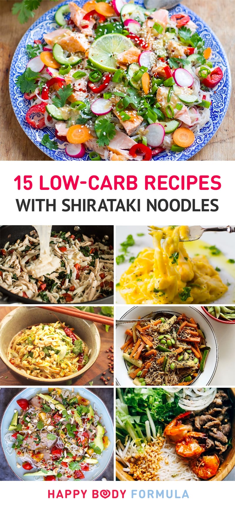 15 Delicious & LowCarb Shirataki Noodles Recipes Happy Body Formula