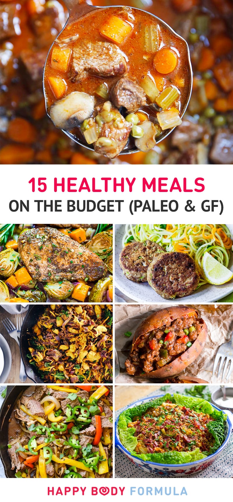 15 Healthy Meals On The Budget (Paleo & Gluten-Free)