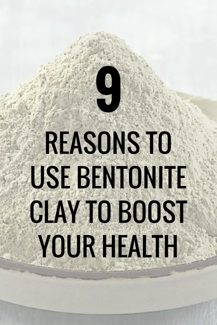 9 Reasons to Use Bentonite Clay to Boost Your Health | HappyBodyFormula.com