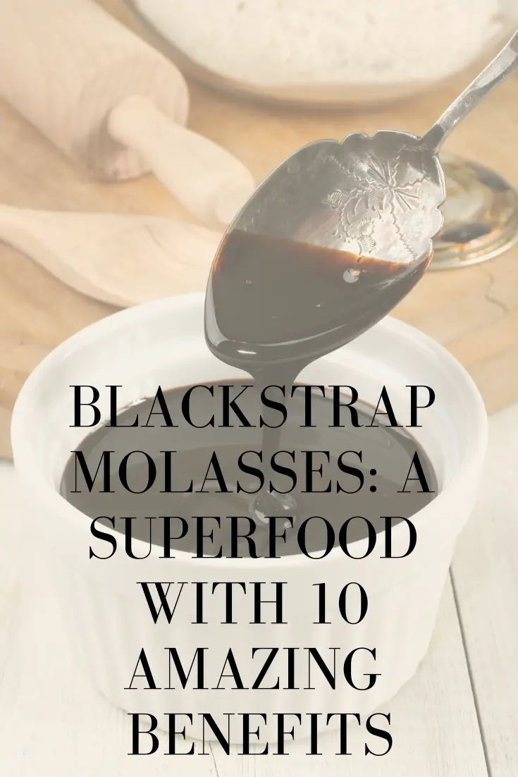 Black Molasses For Hair Benefits Of Blackstrap Molasses Superfood Healthy Body Healthy Mind