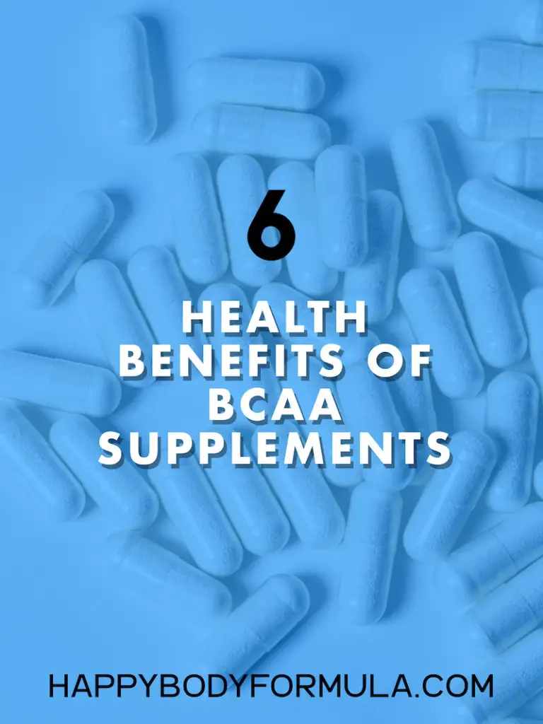 6 Health Benefits of BCAA Supplements | HappyBodyFormula.com