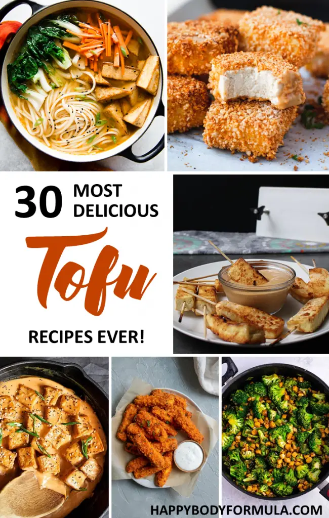 30 Most Delicious Tofu Recipes You’ll Find | HappyBodyFormula.com