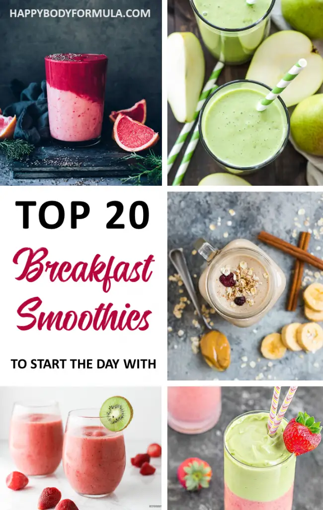 20 Healthy Breakfast Smoothies to Start the Day With | HappyBodyFormula.com