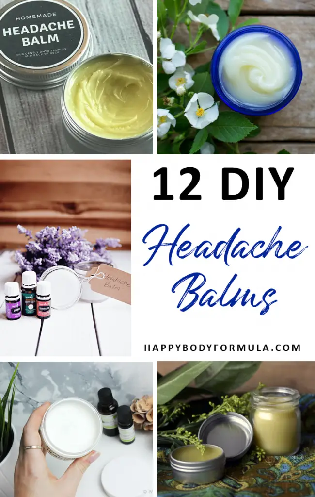 12 DIY Headache Balm Recipes for Instant Pain Relief | HappyBodyFormula.com