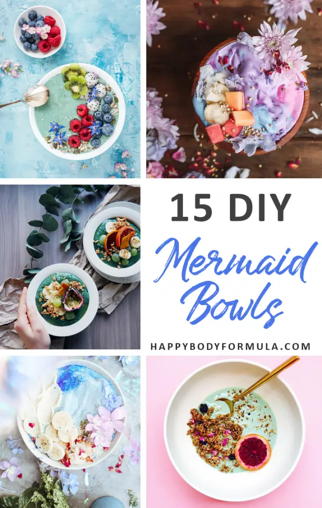 15 Delicious, Healthy + Beautiful Smoothie Mermaid Bowls | HappyBodyFormula.com