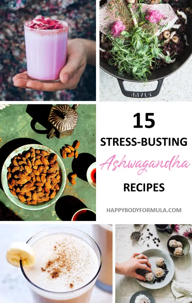 15 Simple Ashwagandha Recipes to Help Relieve Stress | HappyBodyFormula.com
