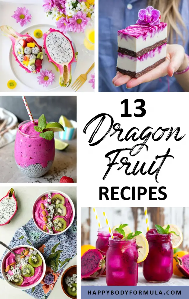 13 Savory Dragon Fruit Recipes That Will Satisfy Your Taste Buds | Happybodyformula.com