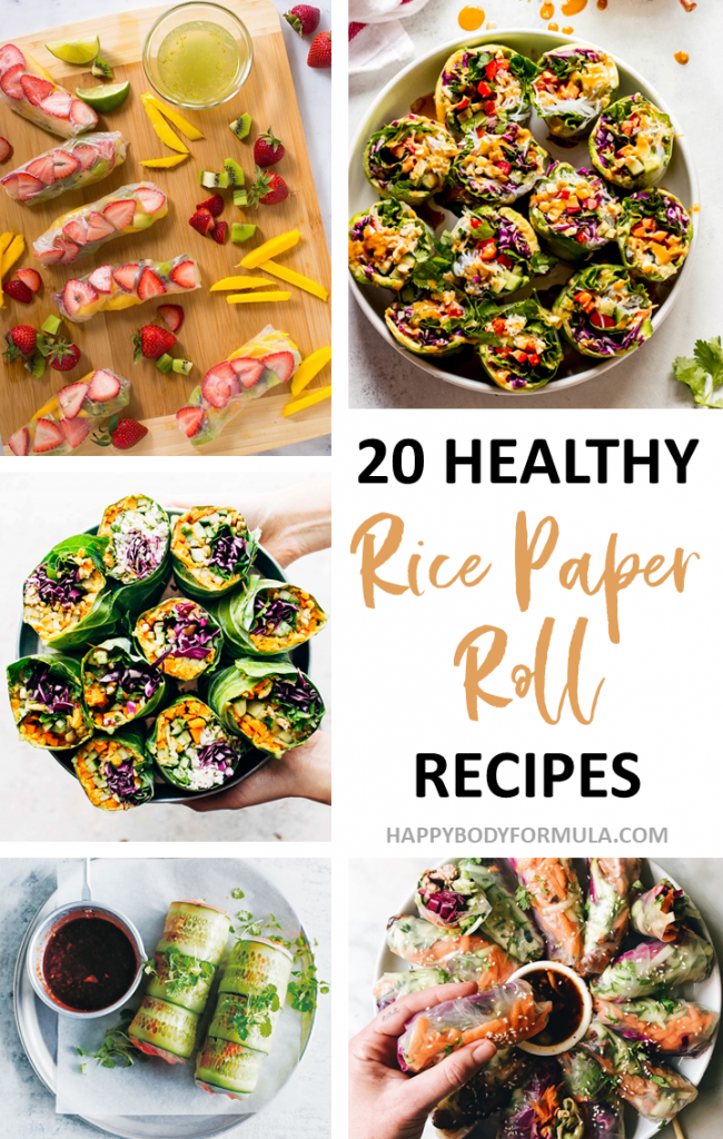 20 Delicious Rice Paper Roll Recipes | Happybodyformula.com