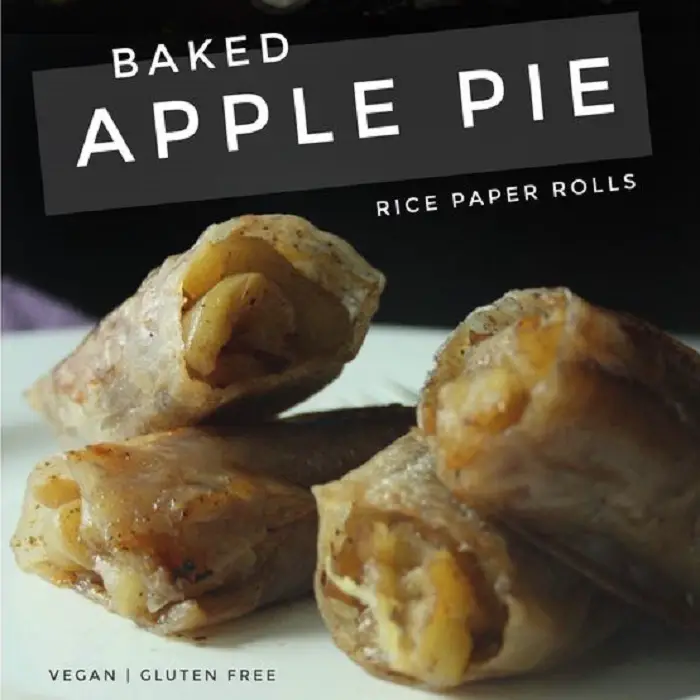 BAKED APPLE PIE RICE PAPER ROLLS