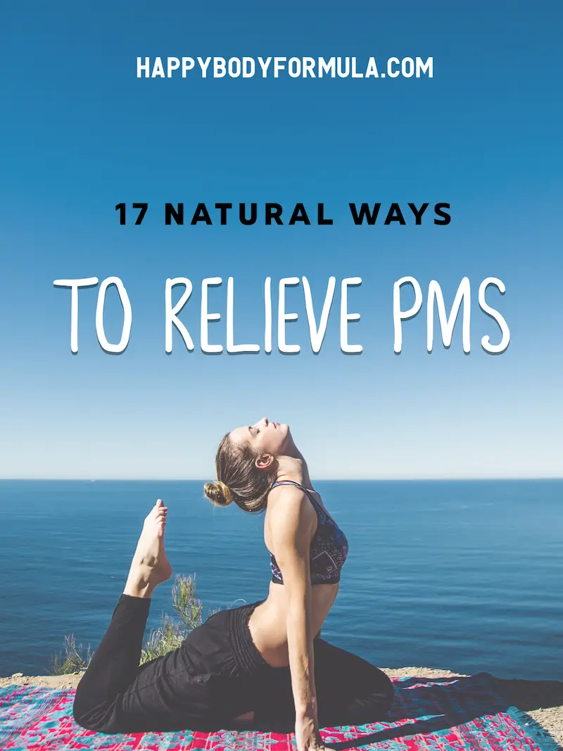 17 Simple Ways to Relieve PMS Cramps Naturally | HappyBodyFormula.com