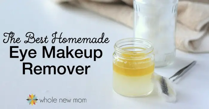 HOMEMADE EYE MAKEUP REMOVER 