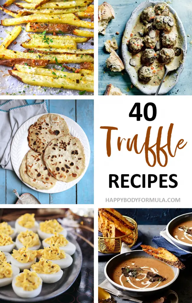 40 Delicious Black Truffle Recipes You'll Love | Happybodyformula.com