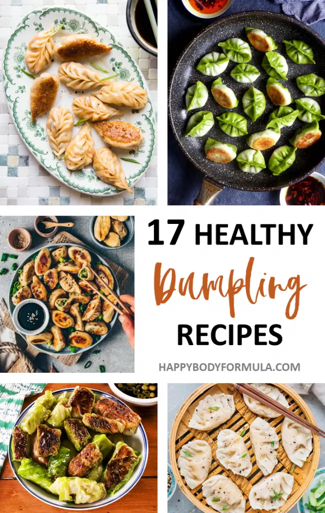 17 Healthy Homemade Dumpling Recipes | Happybodyformula.com