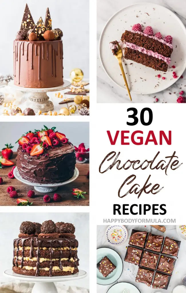 30 Vegan Chocolate Cakes Recipes | Happybodyformula.com